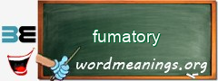 WordMeaning blackboard for fumatory